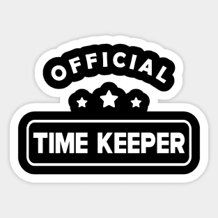 Time Keeper - Official Time Keeper Sticker